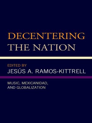 cover image of Decentering the Nation